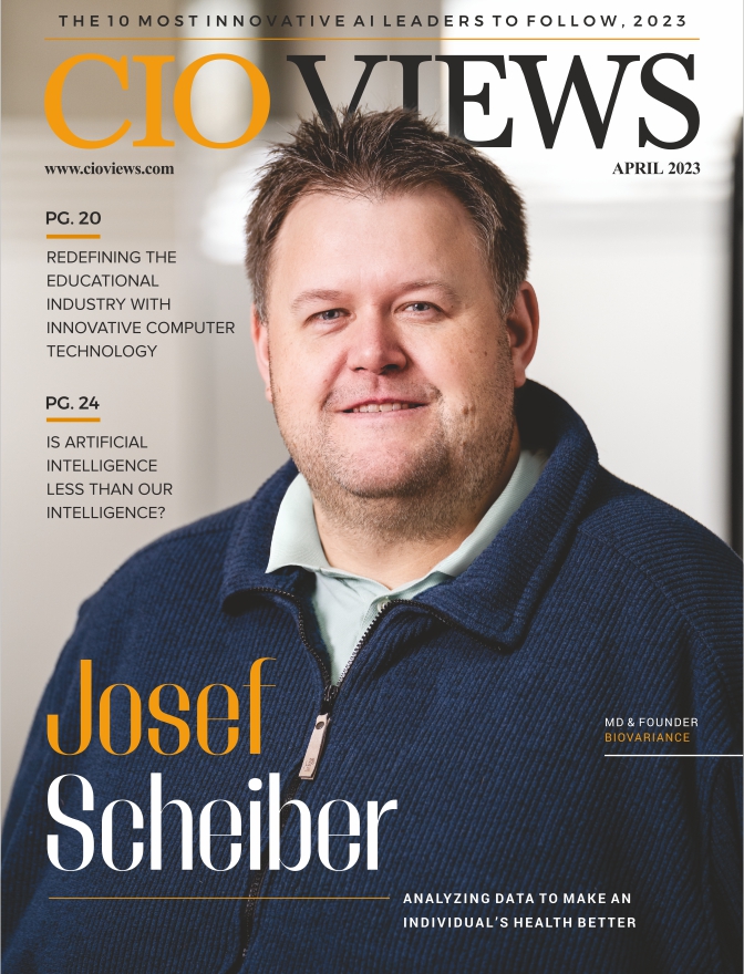 CIO Views honors Dr. Josef Scheiber as one of the most innovative